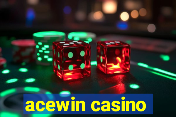 acewin casino